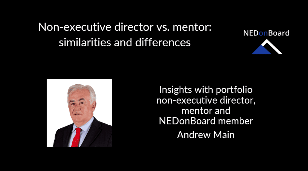 Are you a mentor or a non-executive director?