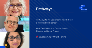 NEDonBoard Pathways - How to Build a Fulfilling Board Career with Donna Francis, Geoff Hunt and Sampa Bhasin