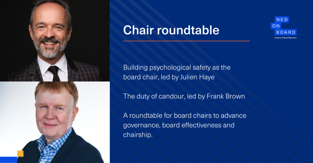 Pictures of Julien Haye and Frank Brown, who led the NEDonBoard roundtable on psychological safety