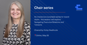 Picture of Nicky Heathcote who chaired the NEDonBoard roundtable for board chairs on boardroom tensions